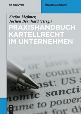 Kniha Praxishandbuch Kartellrecht Im Unternehmen Stefan Meßmer