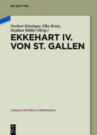 Buch Ekkehart IV. von St. Gallen Norbert Kössinger