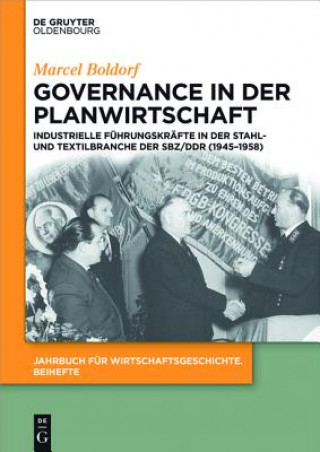 Kniha Governance in der Planwirtschaft Marcel Boldorf