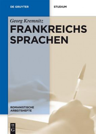 Książka Frankreichs Sprachen Georg Kremnitz