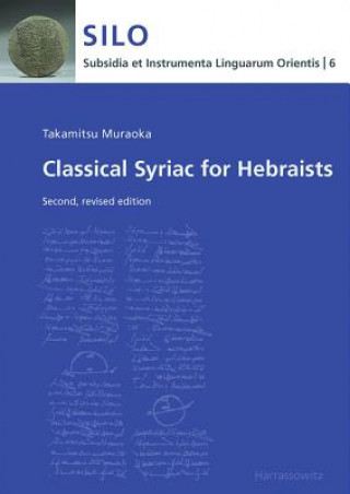 Carte Classical Syriac for Hebraists Takamitsu Muraoka