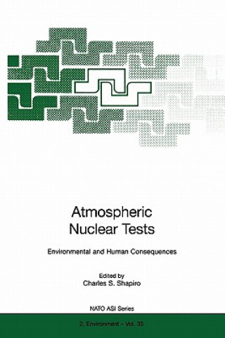 Kniha Atmospheric Nuclear Tests Charles S. Shapiro
