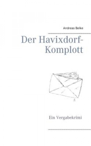 Carte Havixdorf-Komplott Andreas Belke