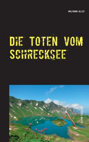 Kniha Verfluchter Schrecksee Wolfgang Hiller