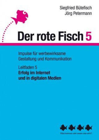 Könyv Erfolg im Internet und in digitalen Medien Siegfried Bütefisch