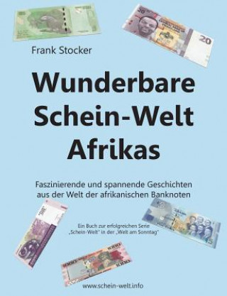 Buch Wunderbare Schein-Welt Afrikas Frank Stocker