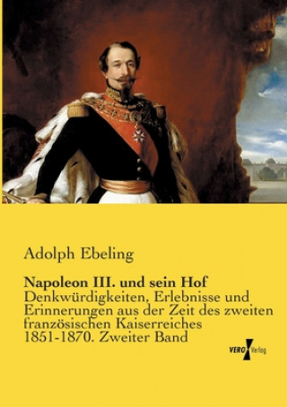 Carte Napoleon III. und sein Hof Adolph Ebeling