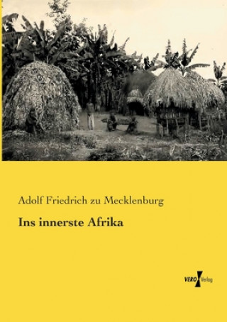 Carte Ins innerste Afrika Adolf Friedrich zu Mecklenburg