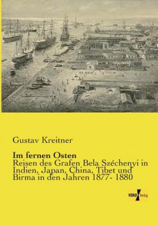 Kniha Im fernen Osten Gustav Kreitner