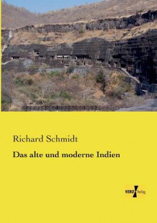 Kniha alte und moderne Indien Richard Schmidt