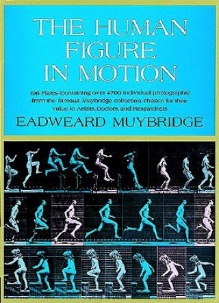 Knjiga Human Figure in Motion Eadweard Muybridge