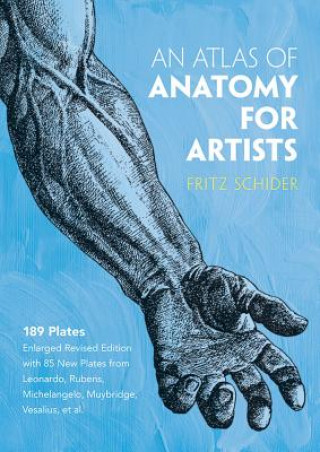 Kniha Atlas of Anatomy for Artists Fritz Schider