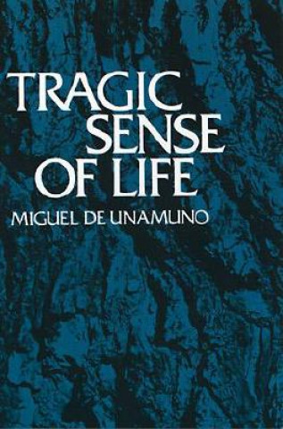 Kniha Tragic Sense of Life Miguel de Unamuno