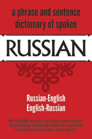 Książka Dictionary of Spoken Russian U. S. War Dept