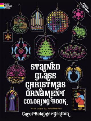 Könyv Stained Glass Christmas Ornament Coloring Book Carol Grafton