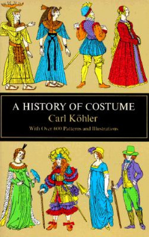 Könyv History of Costume Carl Kohler