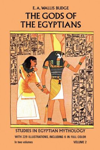 Kniha Gods of the Egyptians, Volume 2 E. A. Wallis Budge