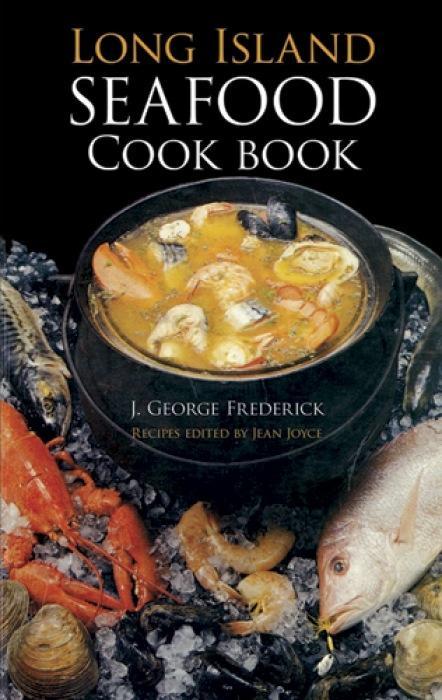 Libro Long Island Sea Food Cook Book J.George Frederick