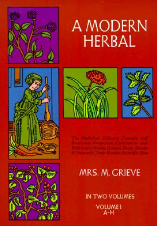 Carte A Modern Herbal Maude Grieve