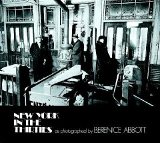 Könyv New York in the Thirties Berenice Abbott