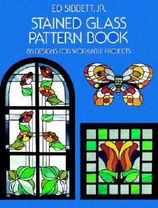 Kniha Stained Glass Pattern Book Ed Sibbett