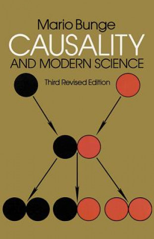 Kniha Causality and Modern Science Mario Bunge