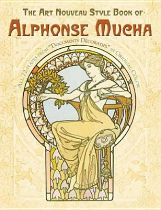 Book Art Nouveau Style Book of Alphonse Mucha Alphonse Mucha