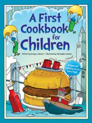 Kniha First Cook Book for Children Evelyne Johnson