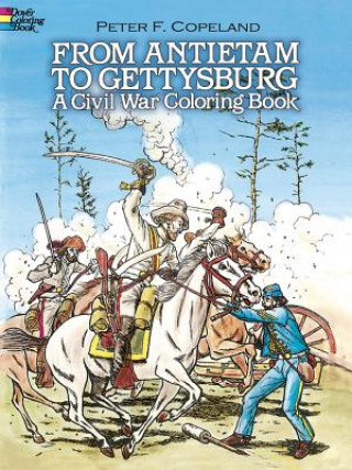 Carte From Antietam to Gettysburg Peter F. Copeland