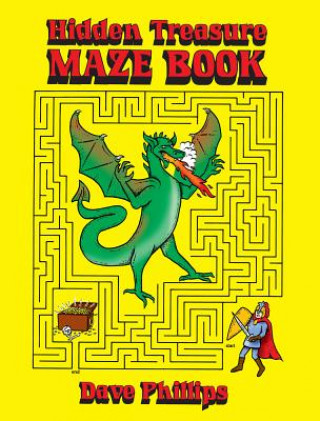 Kniha Hidden Treasure Maze Book Dave Phillips