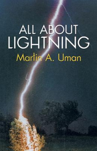 Livre All About Lightning Martin A. Uman