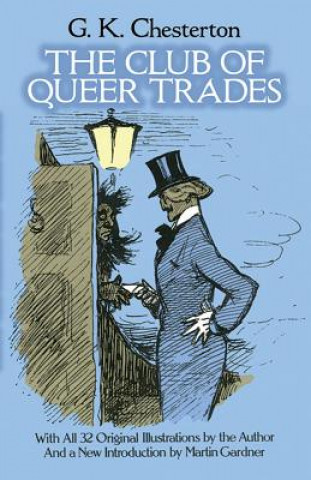 Kniha Club of Queer Trades G. K. Chesterton