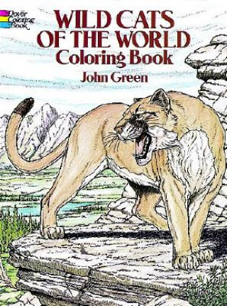 Book Wild Cats of the World Coloring Book John Green