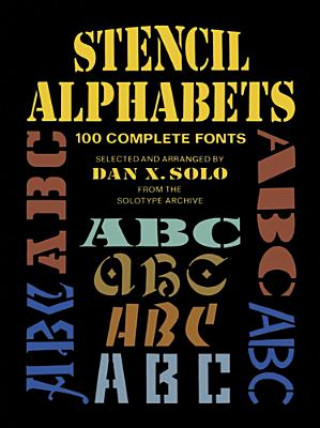 Kniha Stencil Alphabets Dan X. Solo