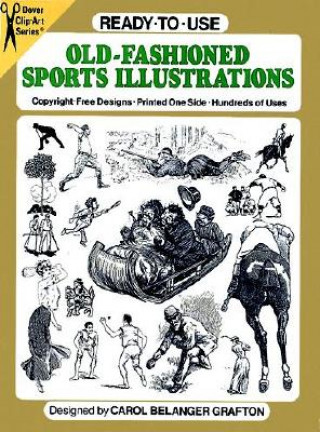 Kniha Ready-to-Use Old-Fashioned Sports Illustrations Carol Grafton