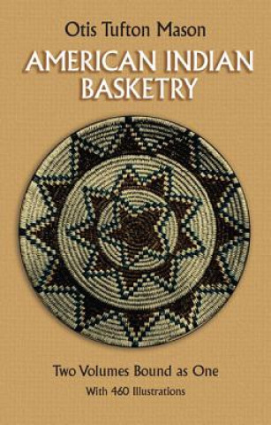 Buch American Indian Basketry Otis T. Mason