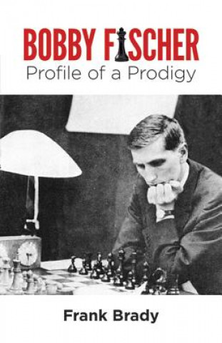 Книга Bobby Fischer Frank Brady