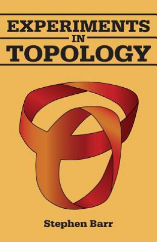 Könyv Experiments in Topology Stephen Barr
