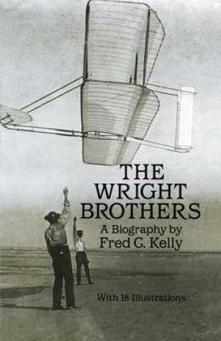 Kniha Wright Brothers Fred C. Kelly