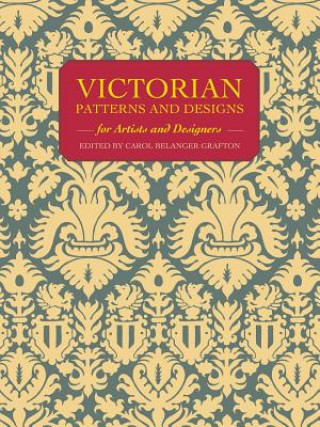 Книга Victorian All Over Patterns for Artists and Designers Carol Belanger Grafton