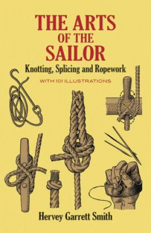 Kniha Art of the Sailor Hervey Garrett Smith