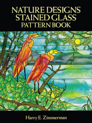 Carte Nature Designs Stained Glass Pattern Book Harry E. Zimmerman