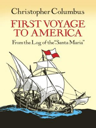 Kniha First Voyage to America Christopher Columbus