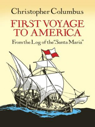 Libro First Voyage to America Christopher Columbus