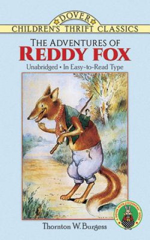 Kniha Adventures of Reddy Fox Thornton W. Burgess