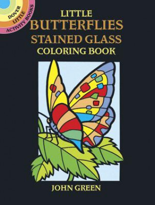 Könyv Little Butterflies Stained Glass Colouring Book John Green