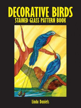 Libro Decorative Birds Stained Glass Pattern Book Linda Daniels