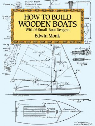Knjiga How to Build Wooden Boats Edwin Monk