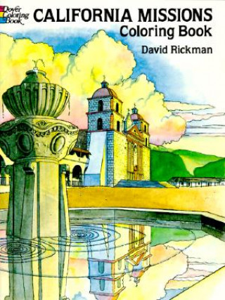 Kniha California Missions Coloring Book David Rickman