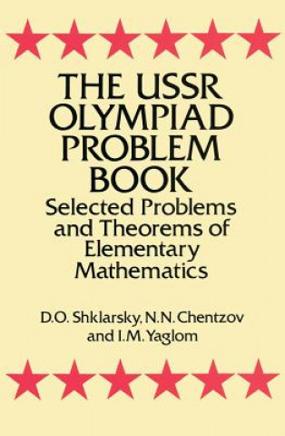 Книга USSR Olympiad Problem Book D. O. Shklarsky